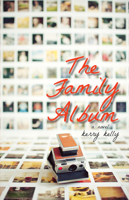 Coperta cărții 'The Family Album - Kerry Kelly'