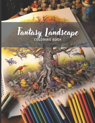 Fantasy Landscape - Anti-Stress Coloring Book for Adults: Beautiful Landscapes to Color - Book Dictator