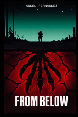 From Below - Angel P. Fernandez