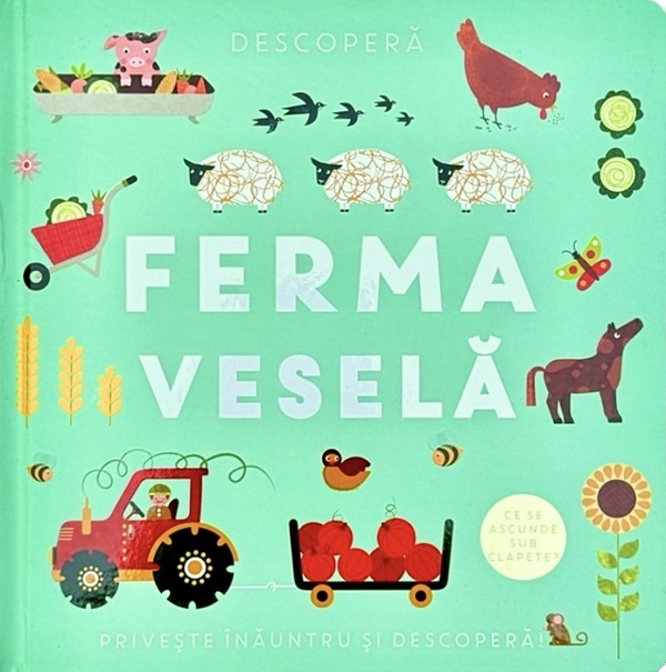 Descopera. Ferma vesela