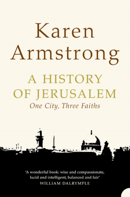 History of Jerusalem - Karen Armstrong