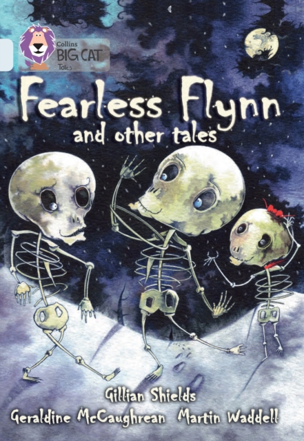 Fearless Flynn and Other Tales - Geraldine|shields Mccaughrean