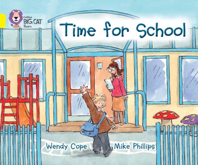 Time for School - Wendy Cope