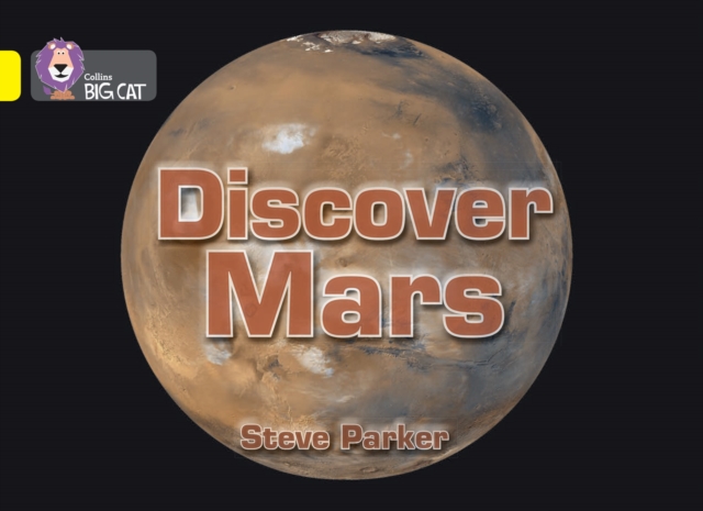 Discover Mars! - Steve Parker