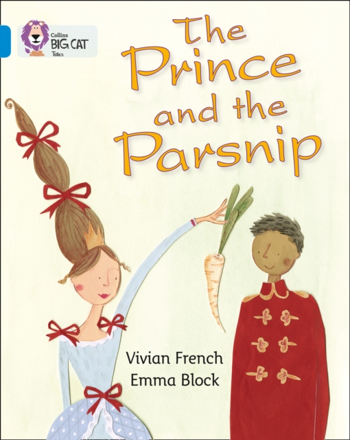 Prince and the Parsnip - Vivian French