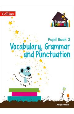 Poza produsului Vocabulary, Grammar and Punctuation Year 3 Pupil Book - Abigail Steel