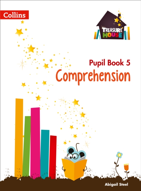 Coperta cărții 'Comprehension Year 5 Pupil Book - Abigail Steel'