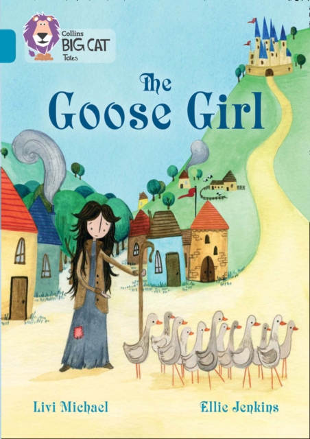 Goose Girl - Livi Michael