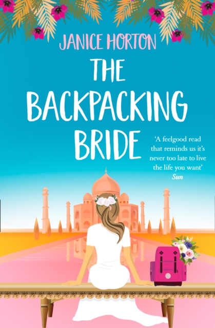 Backpacking Bride - Janice Horton