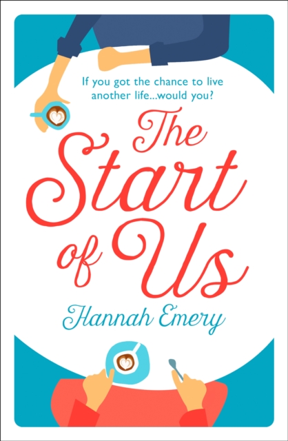 Start of Us - Hannah Emery