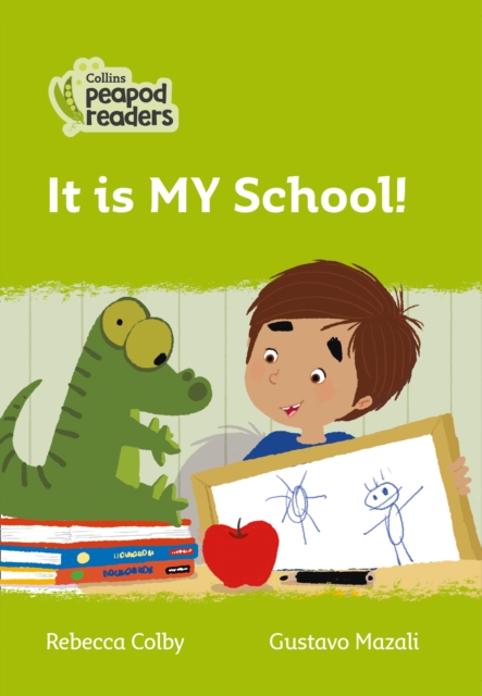 It is MY School! - Rebecca Colby