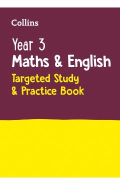 Coperta cărții 'Year 3 Maths and English KS2 Targeted Study & Practice Book -'