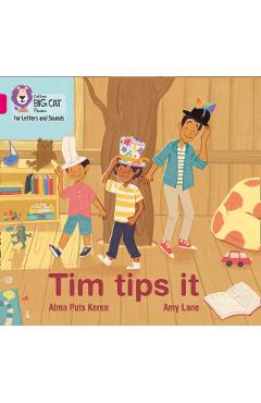 Coperta cărții 'Tim tips it - Alma Puts Keren'