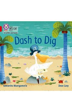 Poza produsului Dash to Dig - Samantha Montgomerie