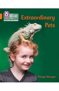Poza produsului Extraordinary Pets - Hawys Morgan