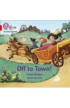 Coperta cărții 'Off to Town! - Hawys Morgan'