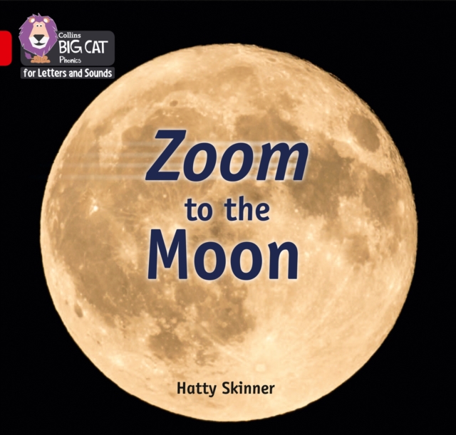 Zoom to the Moon - Hatty Skinner