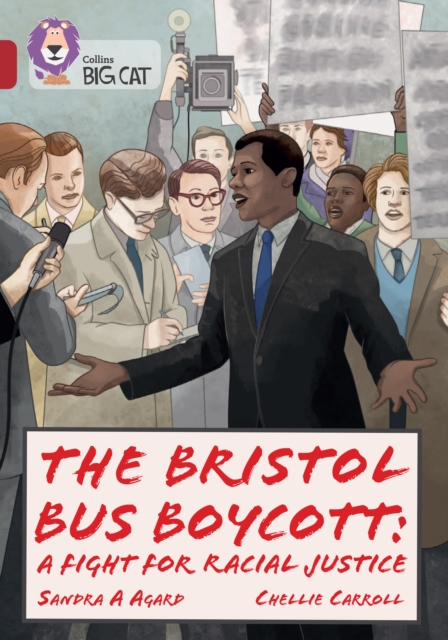 Bristol Bus Boycott: A fight for racial justice - Sandra A. Agard