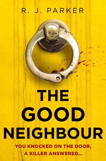 Good Neighbour - R. J. Parker