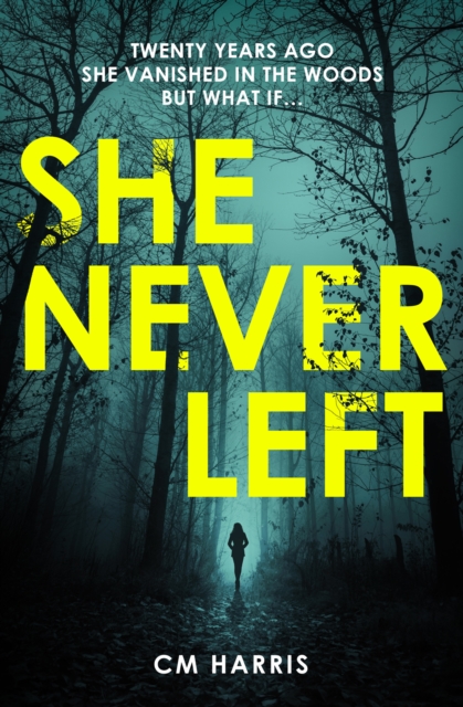 She Never Left - Cm Harris