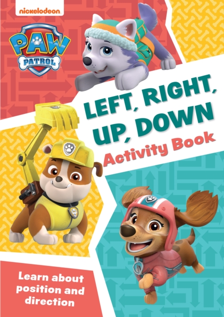 PAW Patrol Left, Right, Up, Down Activity Book - 