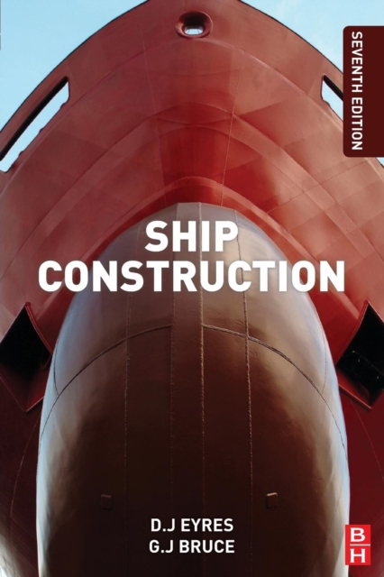 Ship Construction - George J. (professor (retired) Bruce