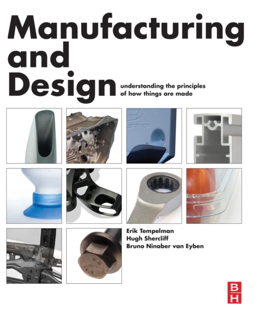 Manufacturing and Design - Erik Tempelman