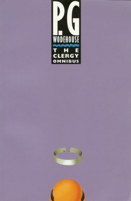Clergy Omnibus - P.g. Wodehouse