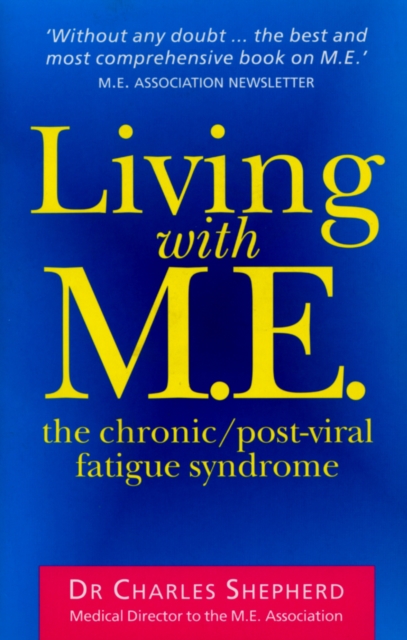 Living With M.E. - Dr Charles Shepherd