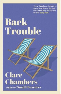 Coperta cărții 'Back Trouble - Clare Chambers'