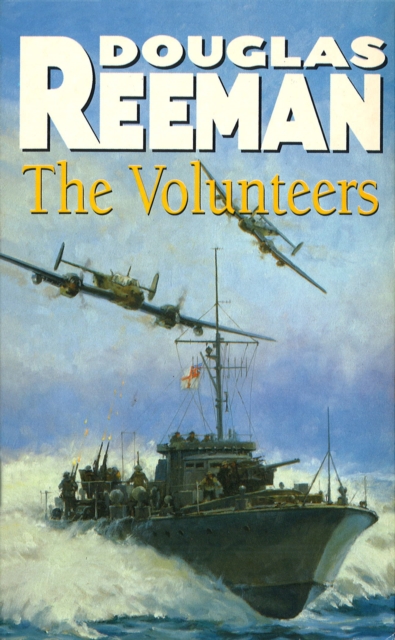 Volunteers - Douglas Reeman