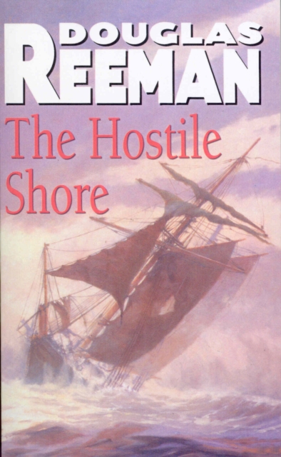 Hostile Shore - Douglas Reeman