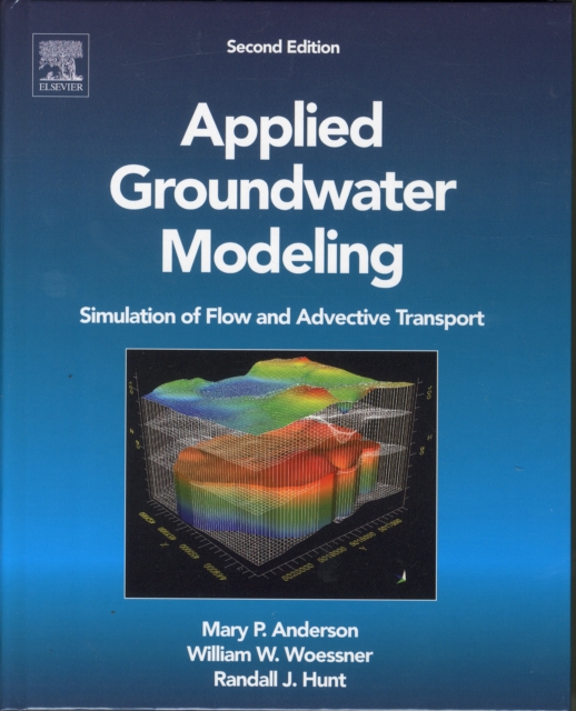 Applied Groundwater Modeling - Mary P. (university Of Wisconsin-madison Anderson