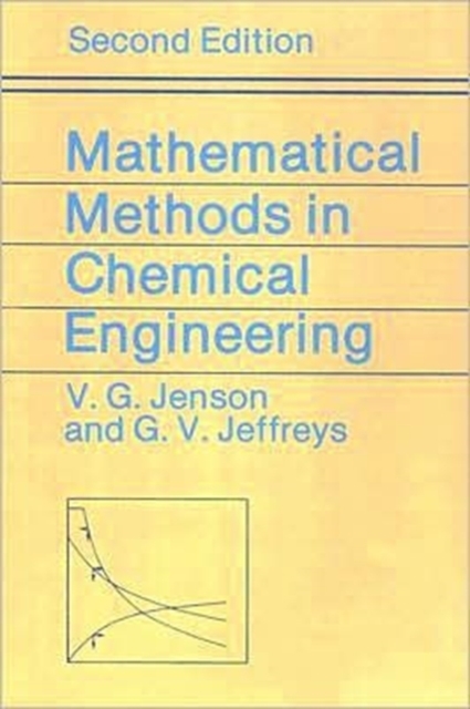 Mathematical Methods in Chemical Engineering - V. G. (the University Jensen