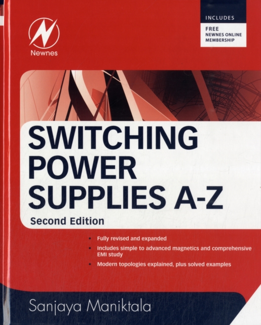 Switching Power Supplies A - Z - Sanjaya (cto And Co-founder Maniktala