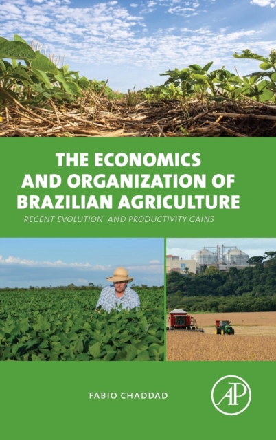 Economics and Organization of Brazilian Agriculture - Fabio (associate Professor Chaddad