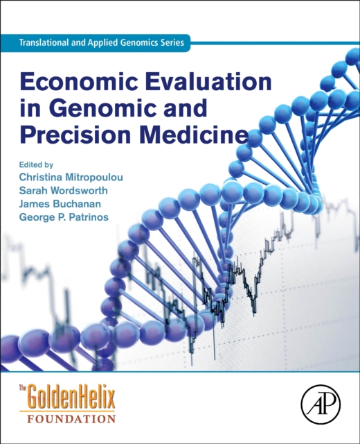 Economic Evaluation in Genomic and Precision Medicine - 