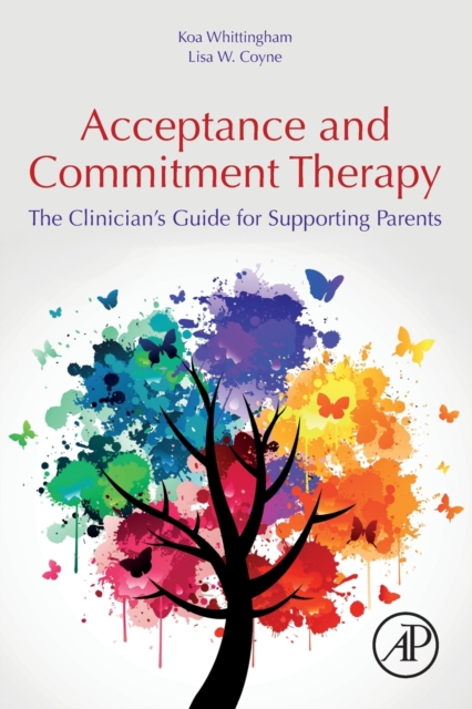 Acceptance and Commitment Therapy - Koa (senior Research Fellow Whittingham