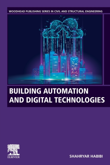 Building Automation and Digital Technologies - Shahryar Habibi