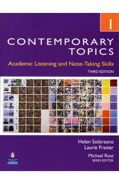 Coperta cărții 'CONTEMPORARY TOPICS 1 3/E STBK 235570 - Helen|frazier Solorzano'