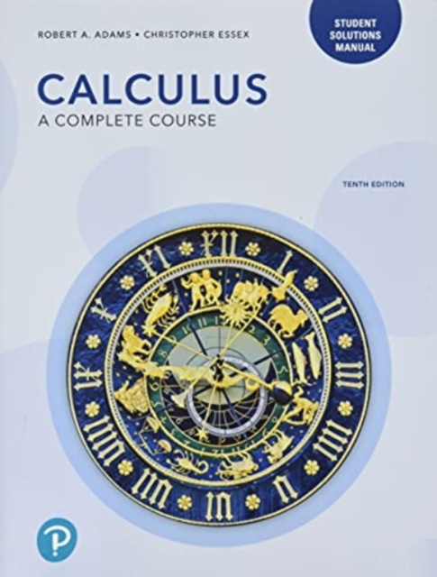 Student Solutions Manual for Calculus - Robert|essex Adams