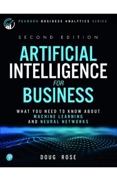 Poza produsului Artificial Intelligence for Business - Doug Rose