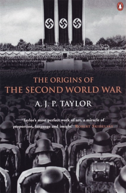 Origins of the Second World War - Professor A J P Taylor