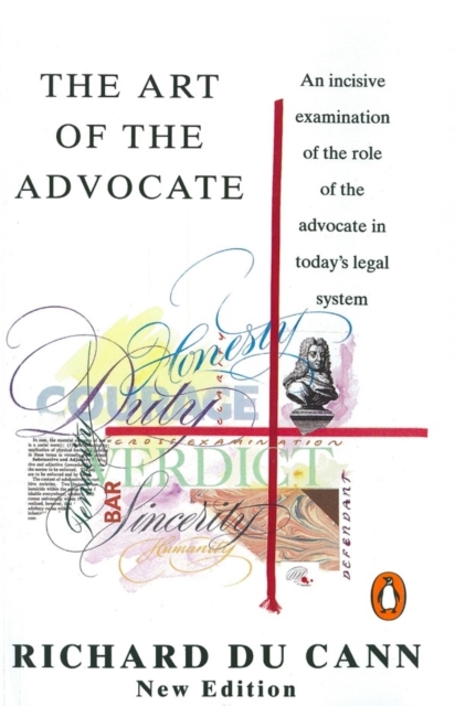 Art of the Advocate - Richard Du Cann