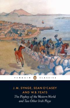 Coperta cărții 'Playboy of the Western World and Two Other Irish Plays - J.m.|o'casey Synge'