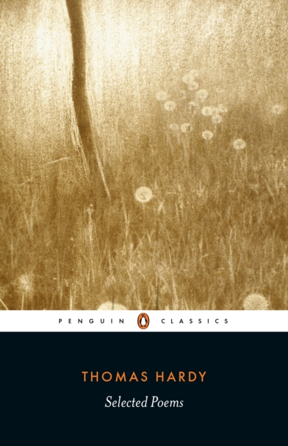Selected Poems - Thomas Hardy