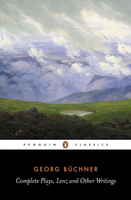 Coperta cărții 'Complete Plays, Lenz and Other Writings - Georg Buchner'