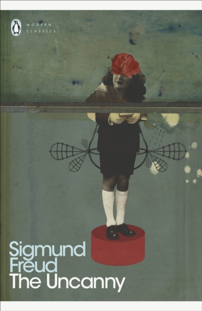Uncanny - Sigmund Freud