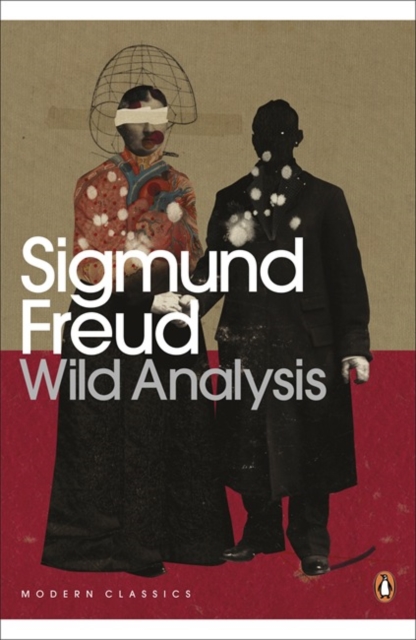 Wild Analysis - Sigmund Freud