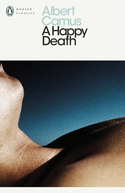 Happy Death - Albert Camus